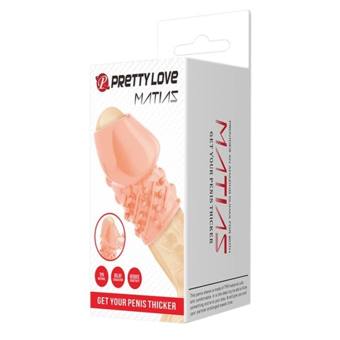 PRETTY LOVE - MATIAS, GET YOUR PENIS THICKER, TPR PRETTY LOVE - MATIAS, GET YOUR PENIS THICKER, TPR